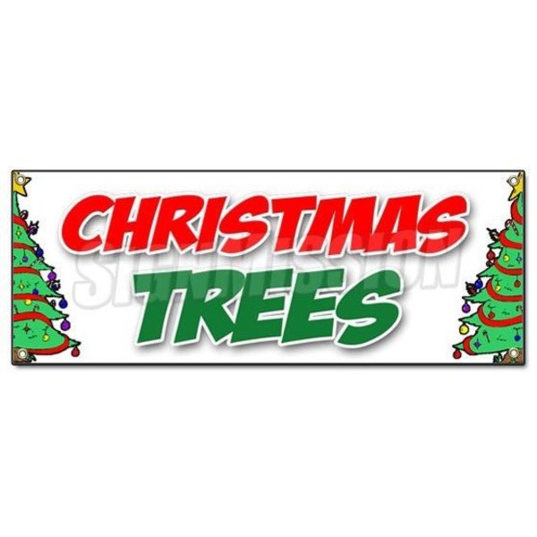 Signmission CHRISTMAS TREES BANNER SIGN poinsettia wreath xmas holiday x-mas sale B-Christmas Trees